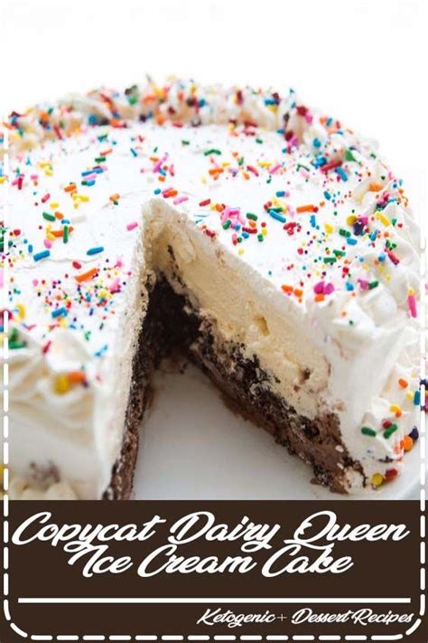 Copycat Dairy Queen Ice Cream Cake Dessert Recipes Easy Ice Cream