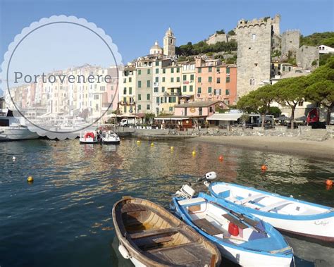 Portovenere Cosa Vedere Nel Borgo Del Golfo Dei Poeti Girovagando Con Stefania Blog Di