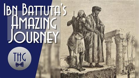 The Journeys Of Ibn Battuta Youtube