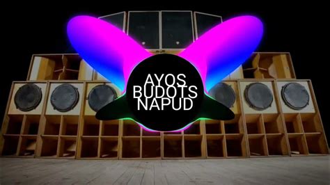 Ayos Budots Napud Bombtek Troll Sound Viral Tiktok 2023 Youtube