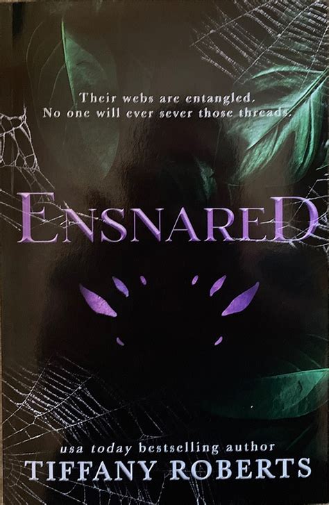 Ensnared An Alien Romance Trilogy The Spider S Mate Book By Tiffany Roberts Librarything