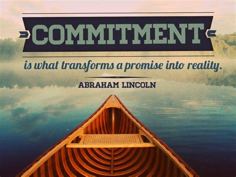Leadership Commitment Quotes Quotesgram
