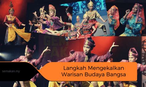 Langkah Langkah Mengekalkan Warisan Budaya Bangsa