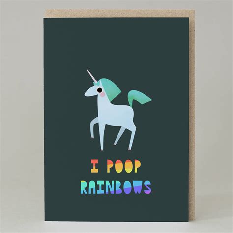 Unicorn I Poop Rainbows Card By Hole In My Pocket