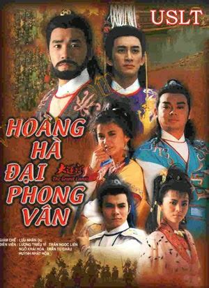 Phim lồng tiếng Việt Phim Hoàng Hà Đại Phong Vân USLT