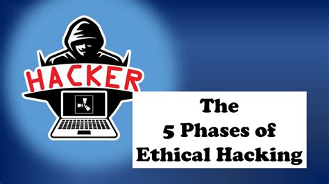 The 5 Phases Of Ethical Hacking Youtube