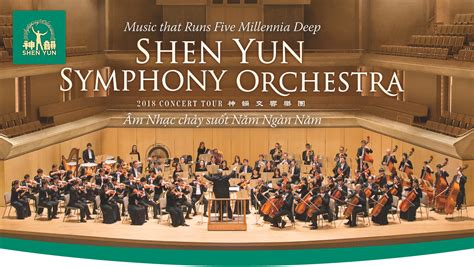 Shen Yun Symphony Orchestra Âm Nhạc Chảy Suốt Năm Ngàn Năm Orchestra