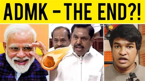 Admk End Explained Tamil Madan Gowri Mg Youtube