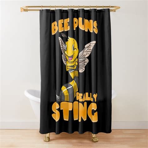 funny bee puns really sting shower curtain by pragmaticfalcon redbubble