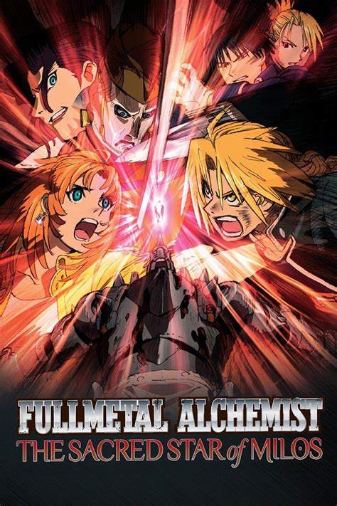 Fullmetal Alchemist The Sacred Star Of Milos Pictures Rotten Tomatoes