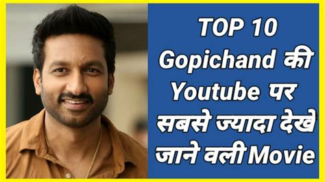 Top 10 Most Watched Gopichand Movie On Youtube Hindi Dubbed Youtube