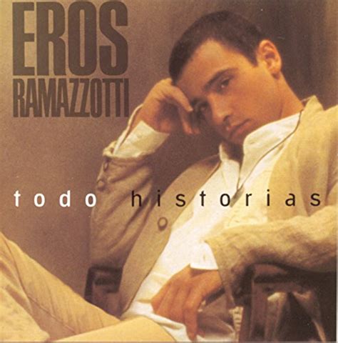 Amazon Music Eros RamazzottiのTodo Historias Amazon co jp
