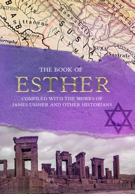 The Book Of Esther Compiled With The Works Of James Ussher By Jenneth