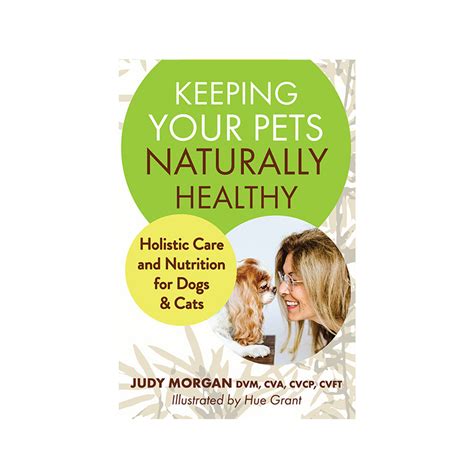 Dr Judy Morgans Naturally Healthy Pets Dr Judy Morgans Naturally