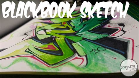 Blackbook Sketch 2 Graffiti Scent Youtube