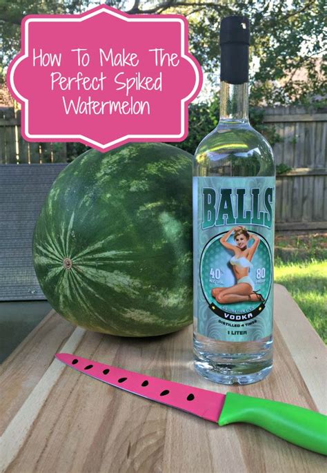 How To Spike A Watermelon Balls Vodka Review