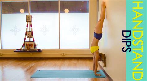 Yoga Handstand Dips With Kino Macgregor Youtube