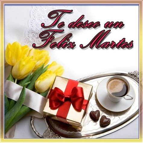Feliz Martes bellas imágenes - BonitasImagenes.net