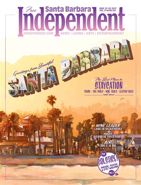 Santa Barbara Independent 06 22 17 By Sb Independent Issuu