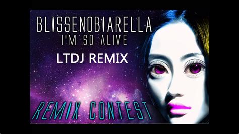 Blissenobiarella Feat Jeffrey Jey Im So Alive Ltdj Remix Youtube