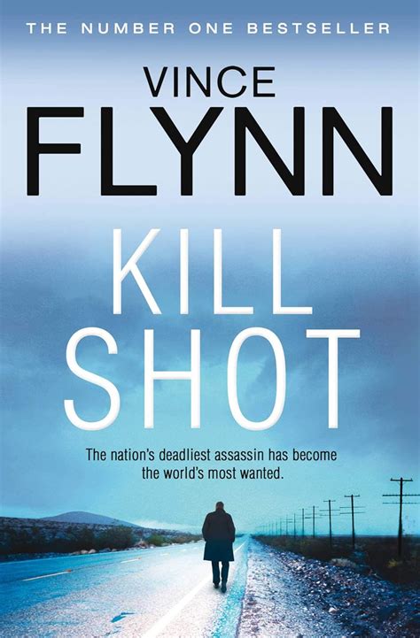 Kill Shot Volume 2 The Mitch Rapp Series Uk Flynn Vince 9780857208682 Books
