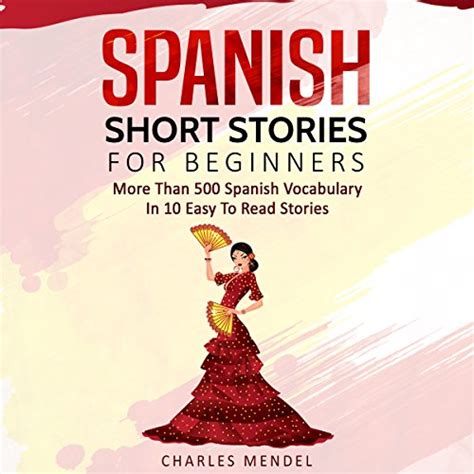 Spanish Short Stories 20 Captivating Spanish Short Stories