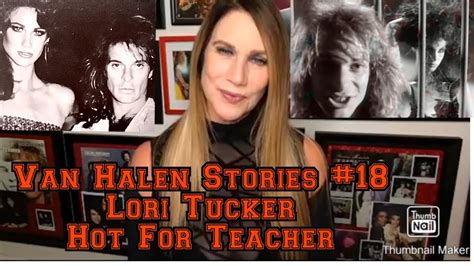 Van Halen Stories 18 Lori Tucker Youtube