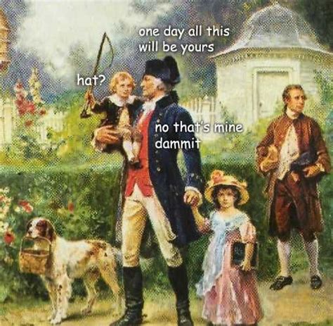 In Honor Of Presidents Day Here S A Collection Of Dank George Washington Memes George