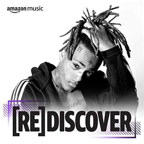 Rediscover Xxxtentacion Playlist On Amazon Music Unlimited