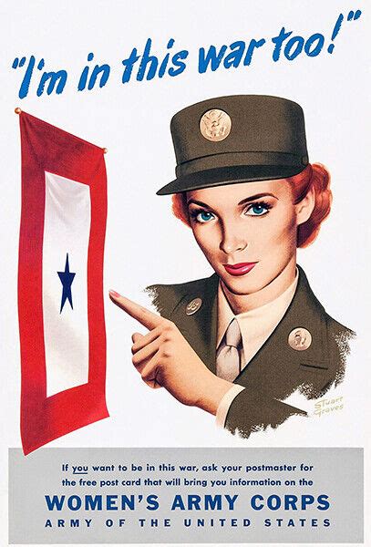 Im In This Too Woman Army Corps 1944 World War Ii Propaganda