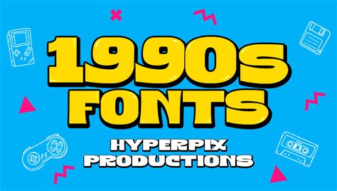 Best 90s Fonts Free Premium 2022 Hyperpix