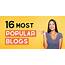 16 Most Popular Blogs Of 2021 Best Examples Successful