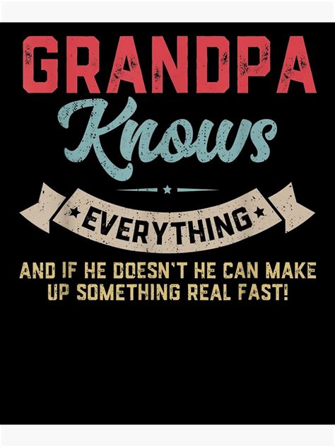 Grandpa Know Everything Vintage Grandpa Daddy Poster For Sale By Maizreo Redbubble