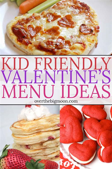 Valentines Day Meal Ideas For Kids Over The Big Moon