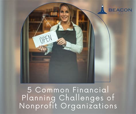 5 Common Financial Planning Challenges Of Nonprofit Organizations