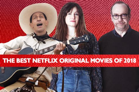 The 15 Highest Rated Netflix Original Movies Of 2018 According To