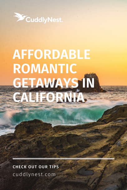 6 Affordable Romantic Getaways In California 2020 Cuddlynest