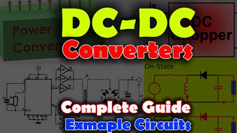 Dc Dc Converter Complete Guide Dc Dc Converter Circuit Examples