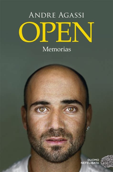 Open La Biografía Del Tenista Andre Agassi Un Magnífico Relato