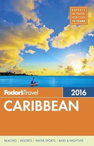 Fodors Caribbean 2016 Full Color Travel Guide Fodors Travel