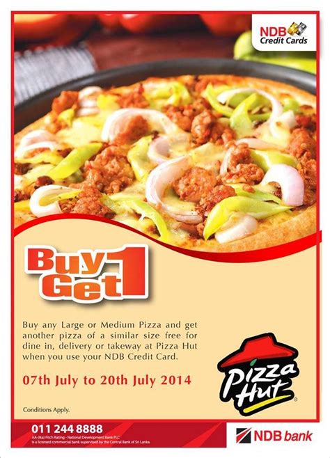 Can i choose when i want to. Buy 1 Get 1 FREE for NDB cardholders at Pizza Hut! | Pizza ...