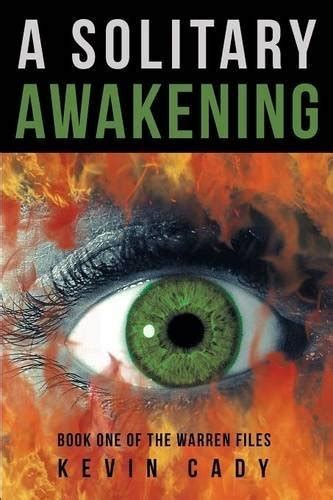 Read 384 reviews from the world's largest community for readers. Review of A Solitary Awakening (9781483448671) — Foreword ...
