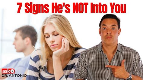 Hes Just Not Into You 7 Signs You Must Know Youtube Signs You