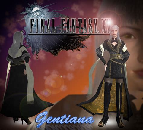Final Fantasy Xv Gentianaupdate By Lady Ariana Croft On Deviantart