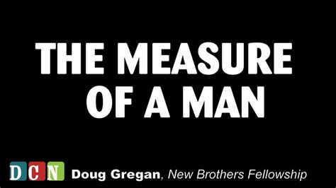 The Measure Of A Man Youtube