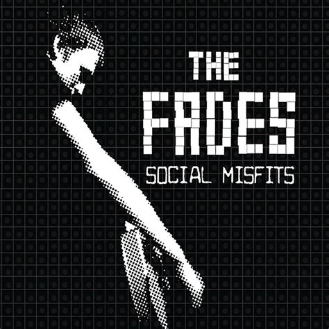 Social Misfits The Fades