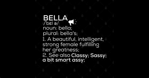 Bella Name Bella Definition Bella Female Name Bella Meaning Bella