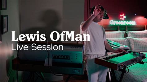 Lewis Ofman Green Rooms Live Session Youtube