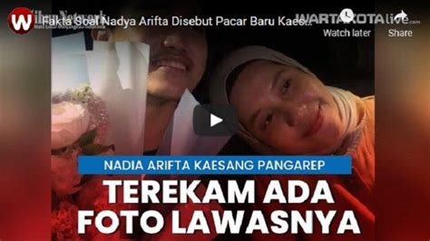 Video Ini Fakta Soal Nadya Arifta Disebut Pacar Baru Kaesang Pangarep 121095 Hot Sex Picture