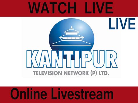 Kantipur Television Live Stream